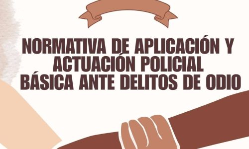 Curso Normativa de aplicación y actuación básica ante delitos de odio
